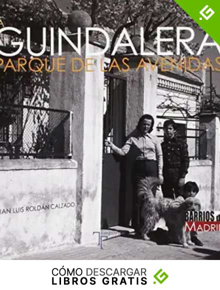 La Guindalera. Parque de las Avenidas