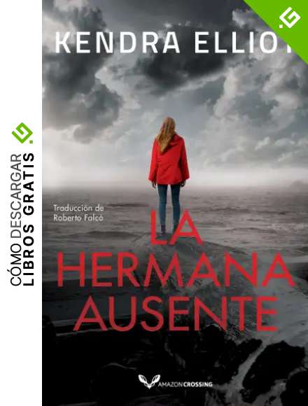 La hermana ausente (Columbia River n&ordm; 1)
