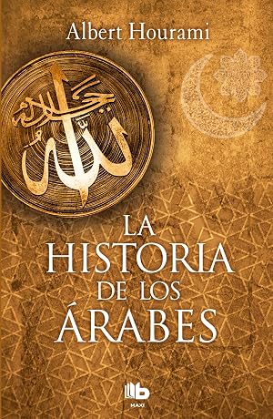 La historia de los &aacute;rabes