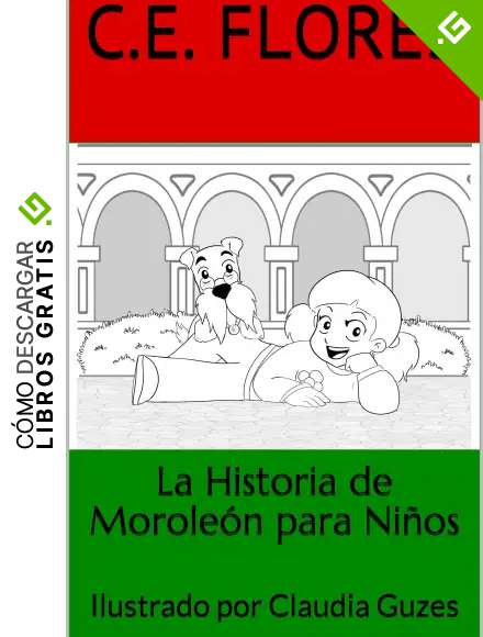 La Historia de Morole&oacute;n para Ni&ntilde;os