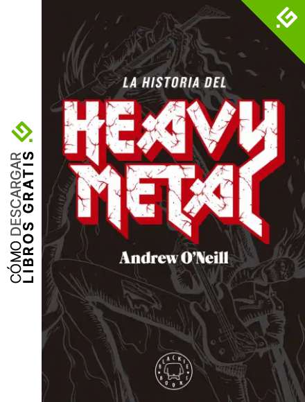 La historia del Heavy Metal