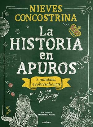 La historia en apuros: 5 notables, 4 sobresalientas y un mastuerzo