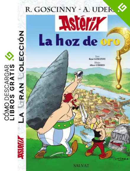 La hoz de oro. La Gran Colecci&oacute;n (Ast&eacute;rix)