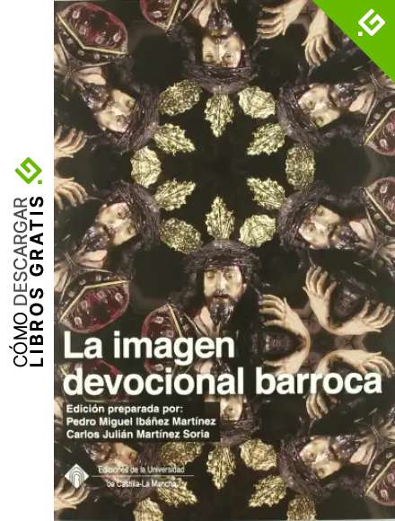 La imagen devocional barroca: 098 (COEDICIONES)