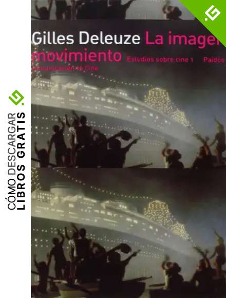 La imagen-movimiento: Estudios sobre cine 1 (Comunicaci&oacute;n Cine)