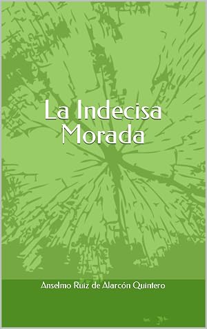 La Indecisa Morada
