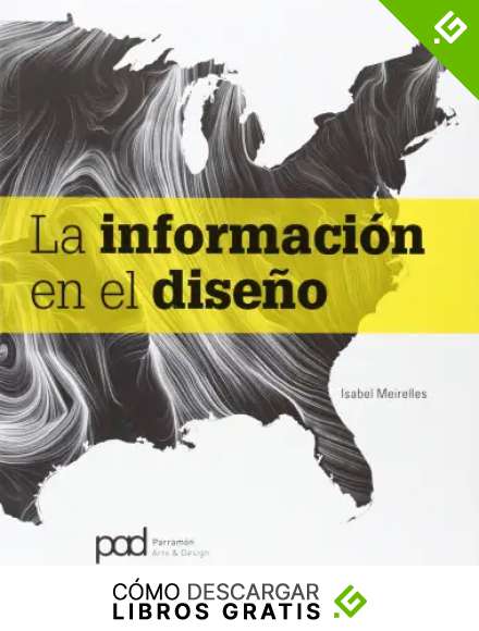 La informaci&oacute;n en el dise&ntilde;o (Dise&ntilde;o de la informaci&oacute;n)