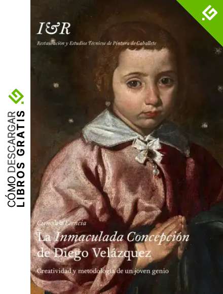 La Inmaculada Concepci&oacute;n de Diego Vel&aacute;zquez: Creatividad y metodolog&iacute;a de un joven genio (Arte y foto)