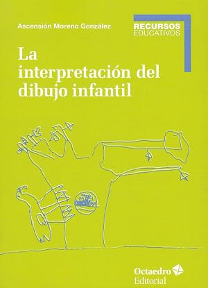 La Interpretaci&oacute;n Del dibujo infantil (Recursos educativos)
