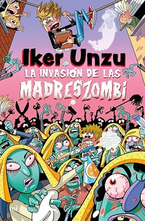 La invasi&oacute;n de las madreszombi: 3 (4You2)