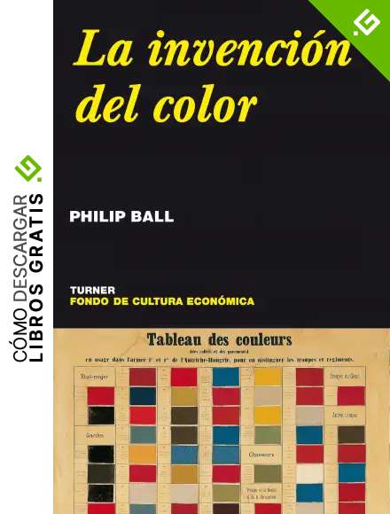La invenci&oacute;n del color (Noema n&ordm; 30)