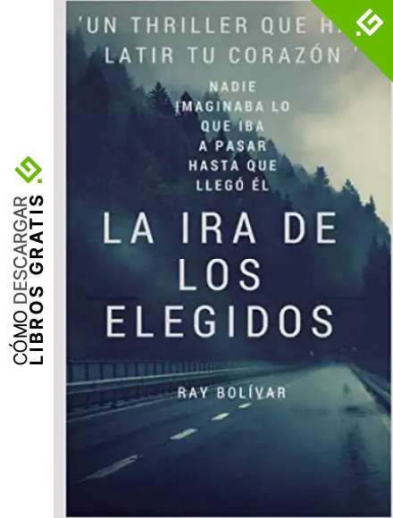 La Ira de los Elegidos