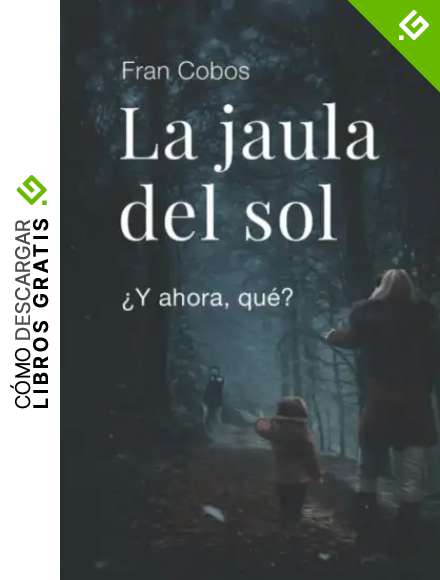 La jaula de sol