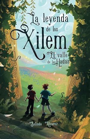 La Leyenda de los Xilem 2. El valle de las hadas: un mundo de magia y m&uacute;sica, lleno de criaturas fant&aacute;sticas y misterios. (ILUSTRACIONES EN BLANCO Y NEGRO)