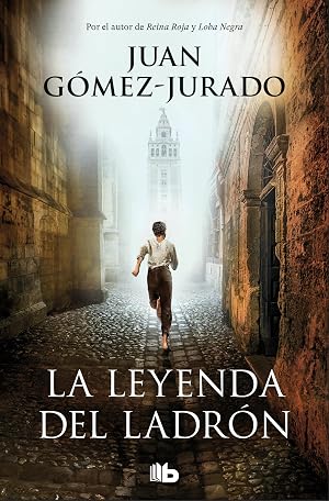 La leyenda del ladr&oacute;n