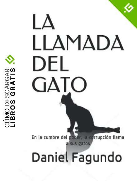 LA LLAMADA DEL GATO: En la cumbre del poder, la corrupci&oacute;n llama a sus gatos
