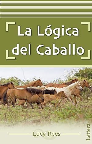 La l&oacute;gica del caballo