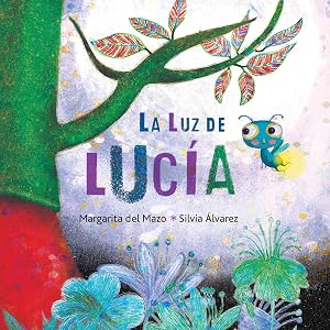 La luz de Luc&iacute;a