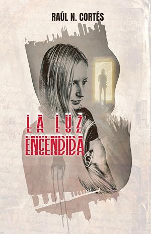 La luz encendida