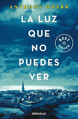 La luz que no puedes ver (Best Seller)