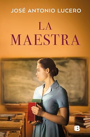 La maestra (Grandes novelas)