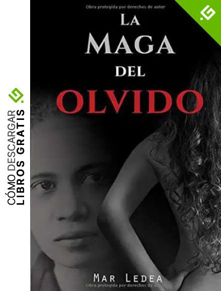 La maga del olvido