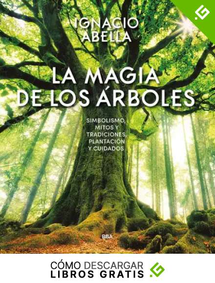 La magia de los &aacute;rboles (OTROS NO FICCI&Oacute;N)