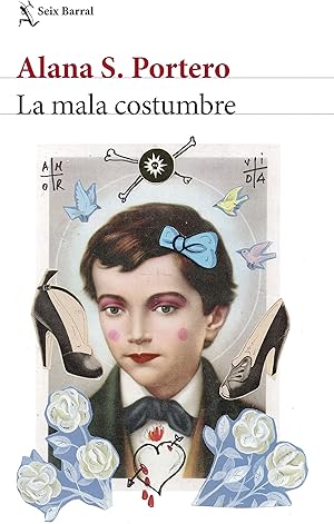 La mala costumbre (Biblioteca Breve)