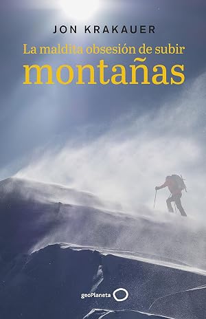 La maldita obsesi&oacute;n de subir monta&ntilde;as (Deportes)