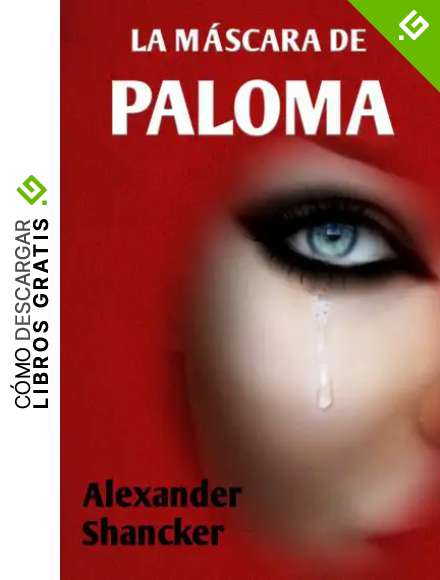 LA M&Aacute;SCARA DE PALOMA