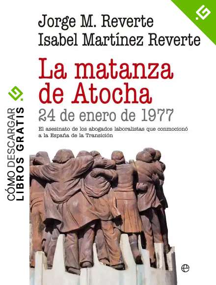 La matanza de Atocha (Historia)