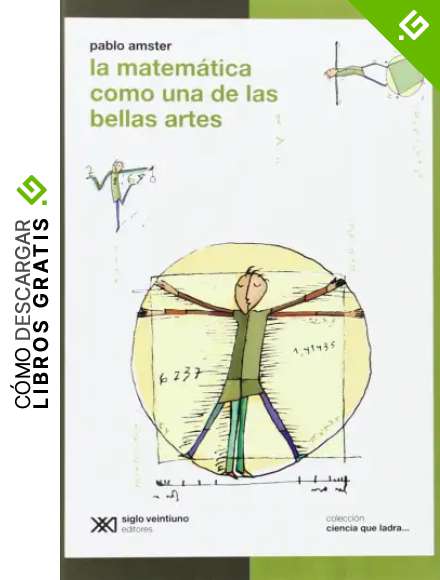 La Matem&aacute;tica Como Una De Las Bellas Artes (Ciencia que ladra)
