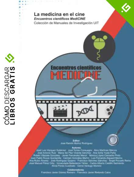 La medicina en el cine: Encuentros cient&iacute;ficos MediCINE