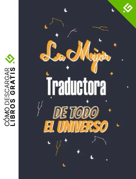 La Mejor Traductora De Todo El Universo: Regalo Para La Mejor Traductora | Traductora Cuaderno De Notas | Cuaderno para Traductora | 15,25 x 22,85 cm, 120 paginas, Tapa Blanda.
