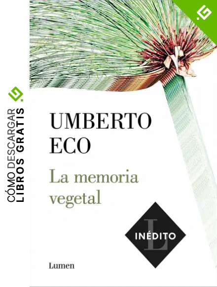 La memoria vegetal (Ensayo)