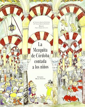 La Mezquita de C&oacute;rdoba contada ni&ntilde;os