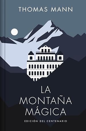 La monta&ntilde;a m&aacute;gica (Edici&oacute;n limitada) (Contempor&aacute;nea)