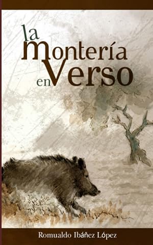 LA MONTERIA EN VERSO