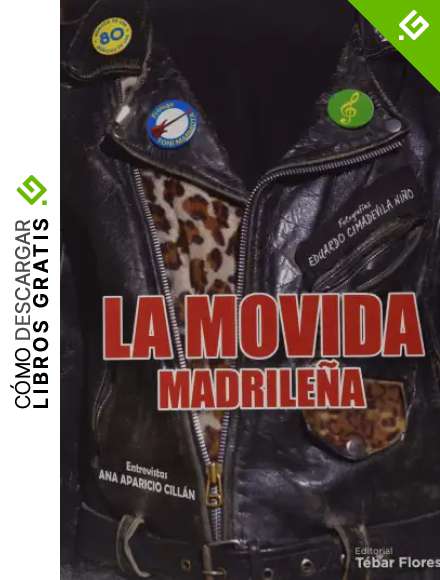 La Movida Madrile&ntilde;a