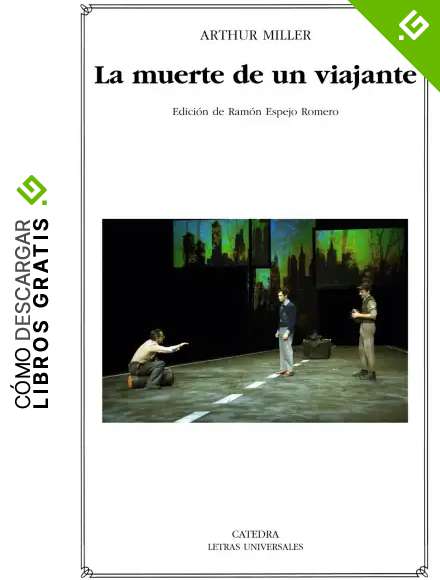 La muerte de un viajante (Letras Universales)