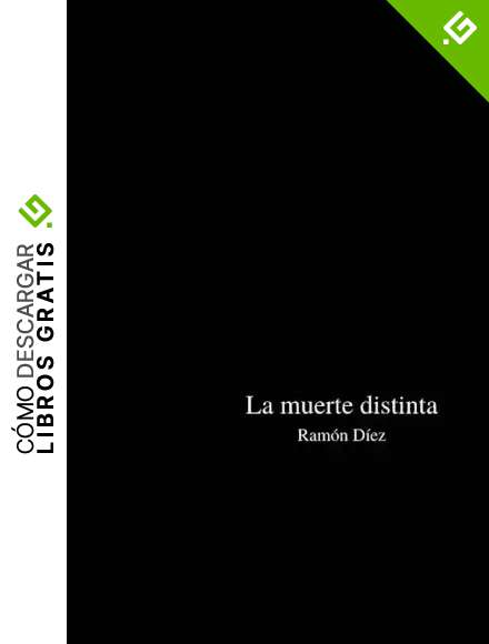 La muerte distinta