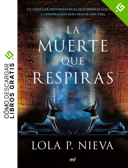 La muerte que respiras (MR Novela Hist&oacute;rica)
