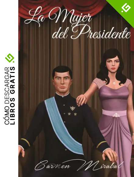 La Mujer del Presidente