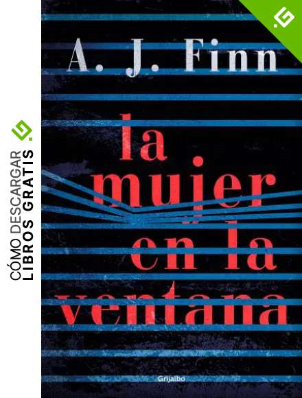 La mujer en la ventana (Novela de intriga)