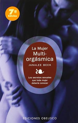 La mujer multiorg&aacute;smica (SALUD Y SEXUALIDAD)