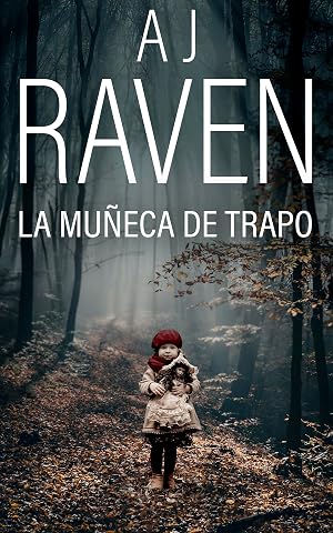 La mu&ntilde;eca de trapo: Novela negra en espa&ntilde;ol