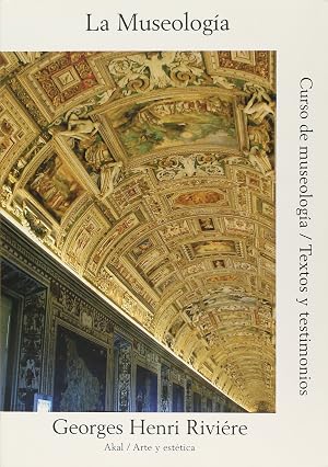 La museolog&iacute;a: 30 (Arte y est&eacute;tica)