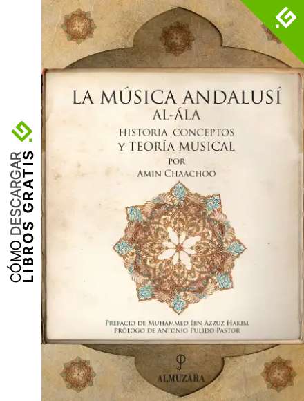 La M&uacute;sica Andalus&iacute; (Al &Aacute;ndalus)