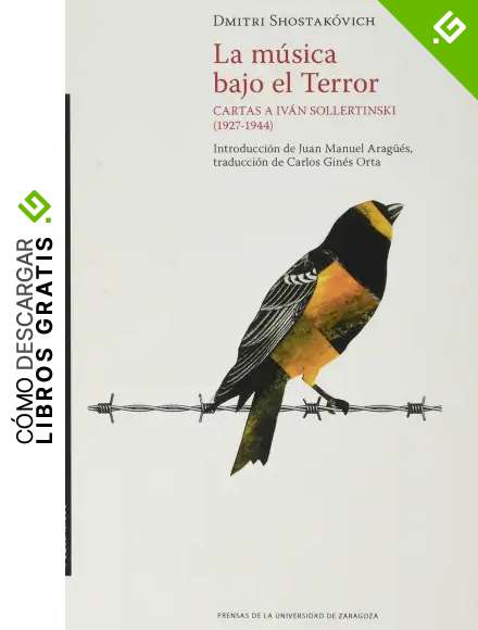 La m&uacute;sica bajo el terror. Cartas a Iv&aacute;n Sollertinski (1927-1944) (PUZCl&aacute;sicos)