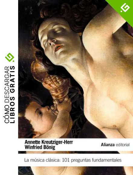 La m&uacute;sica cl&aacute;sica: 101 preguntas fundamentales (El libro de bolsillo - Humanidades)